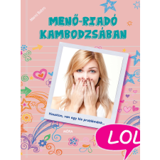 Móra Menő-riadó Kambodzsában gyermekkönyvek