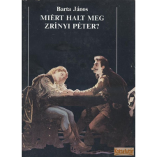 Móra Miért halt meg Zrínyi Péter? antikvárium - használt könyv