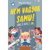 Móra Nem vagyok Samu