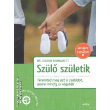 Móra Szülő születik - Dr. Eigner Bernadett idegen nyelvű könyv