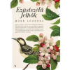 Mörk Leonóra - Ezütszélű felhők - Csendes történetek egy zajos világban
