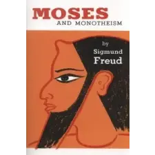  Moses and Monotheism – Sigmund Freud idegen nyelvű könyv
