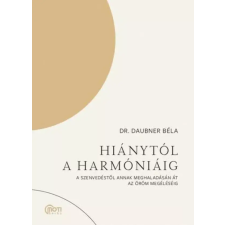 Motibooks (Guruló Egyetem) Hiánytól a harmóniáig egyéb e-könyv