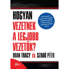 Motibooks (Guruló Egyetem) Hogyan vezetnek a legjobb vezetők? egyéb e-könyv