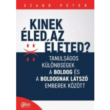 Motibooks (Guruló Egyetem) Kinek éled az életed? egyéb e-könyv