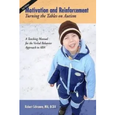  Motivation and Reinforcement – Robert Schramm idegen nyelvű könyv