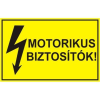  Motorikus biztosítók - műanyag, 160*240mm