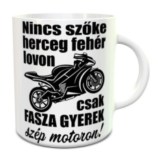 Motoros bögre - Ajándék motorosoknak bögrék, csészék