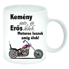 Motoros leszek amíg élek Bögre (feliratozható) bögrék, csészék