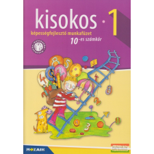 Mozaik Kiadó Kisokos 1. - 10-es számkör - Képességfejlesztő munkafüzet tankönyv