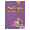 Mozaik Kiadó Matematika munkafüzet 8. osztály