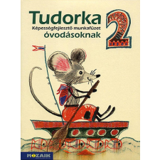 Mozaik Kiadó MS-1002 TUDORKA 2. kötet - Óvodai foglalkoztató és képességfejlesztő munkafüzet tankönyv