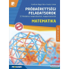Mozaik Kiadó Próbaérettségi feladatsorok - Matematika, középszint