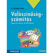 Mozaik Kiadó Valószínűségszámítás tankönyv - 11-12. évfolyam tankönyv