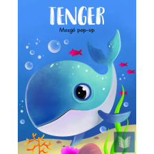  Mozgó pop-up - Tenger gyermek- és ifjúsági könyv