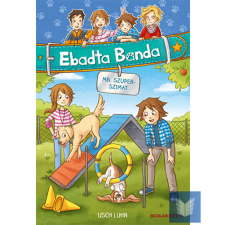  Mr. Szuperszimat (Ebadta Banda 5.) gyermek- és ifjúsági könyv