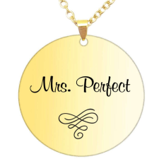  Mrs. Perfect medál lánccal, választható több formában és színben nyaklánc