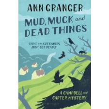  Mud, Muck and Dead Things (Campbell & Carter Mystery 1) – Ann Granger idegen nyelvű könyv