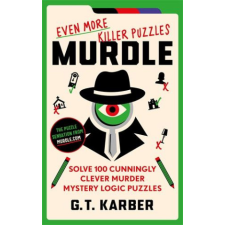  Murdle: Even More Killer Puzzles – G.T Karber idegen nyelvű könyv