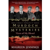  Murdoch Mysteries - Vices of My Blood – Maureen Jennings