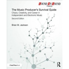  Music Producer's Survival Guide – Jackson idegen nyelvű könyv
