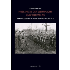  Muslime in der Wehrmacht und Waffen-SS idegen nyelvű könyv