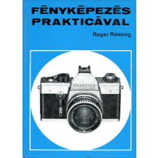 Műszaki Könyvkiadó Fényképezés Prakticával antikvárium - használt könyv