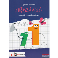 Műszaki Könyvkiadó Ki(s)számoló feladatok 1. osztályosoknak tankönyv