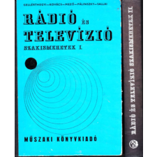 Műszaki Könyvkiadó Rádió és televízió szakismeretek I-II. - Gellérthegyi-Kovács-Mező-Pálinszky-Sallai antikvárium - használt könyv