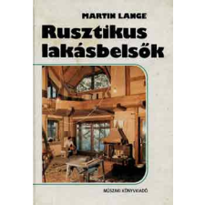 Műszaki Könyvkiadó Rusztikus lakásbelsők antikvárium - használt könyv