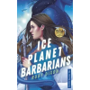 Művelt Nép Ice Planet Barbarians