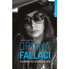 MŰVELT NÉP KIADÓ Oriana Fallaci-A harag és a büszkeség (Új példány, megvásárolható, de nem kölcsönözhető!) irodalom