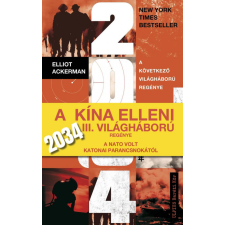 Művelt Nép Könyvkiadó 2034 - A következő világháború regénye regény