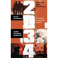 Művelt Nép Könyvkiadó Kft. 2034 - A következő világháború regénye regény