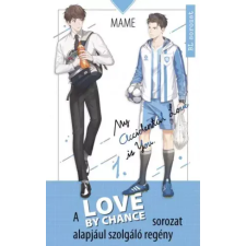Művelt Nép Love by Chance 1. egyéb e-könyv