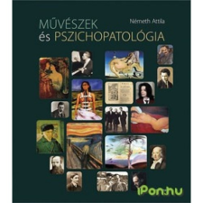 Művészek és pszichopatológia művészet