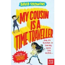  My Cousin Is a Time Traveller – DAVID SOLOMONS idegen nyelvű könyv