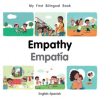  My First Bilingual Book-Empathy (English-Spanish) – Milet Publishing