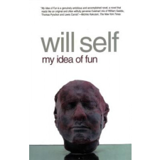 My Idea of Fun – Will Self idegen nyelvű könyv