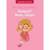 Mymi Doinet, Coralie Vallageas Kistesó? Nem, köszi!