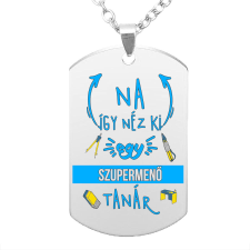  Na így néz ki egy szupermenő Tanár medál lánccal, választható több színben nyaklánc