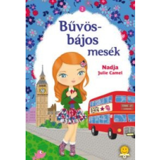 Nadja Camel, Julie Camel Bűvös-bájos mesék 2. gyermek- és ifjúsági könyv