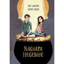 Nagyapa hegedűje gyermek- és ifjúsági könyv