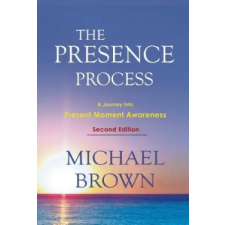 Namaste Publishing Inc. Presence Process | Michael Brown idegen nyelvű könyv