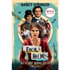 Nancy Springer Enola Holmes - Az eltűnt Márki esete gyermek- és ifjúsági könyv