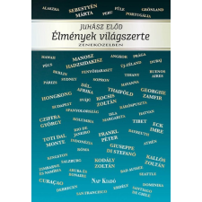 Nap Kiadó Élmények világszerte - Zeneközelben (A) irodalom