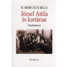 Nap Kiadó József Attila és kortársai irodalom