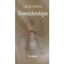 Nap Kiadó Trimeszterológia (A) irodalom