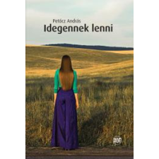 NAPKÚT Idegennek lenni egyéb e-könyv
