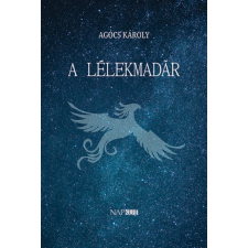 Napkút Kiadó A lélekmadár regény